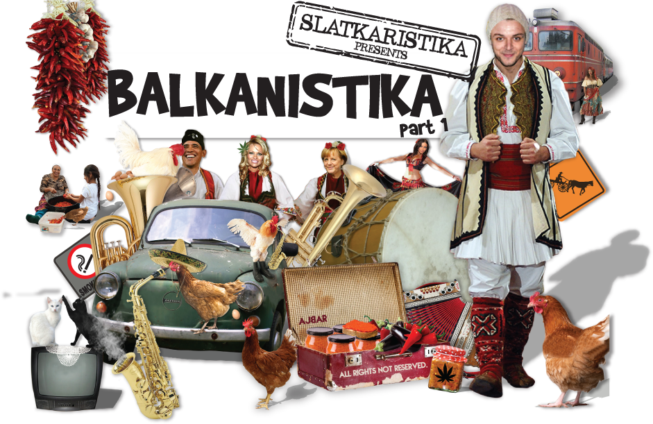 Slatkaristika Balkanistika Part I